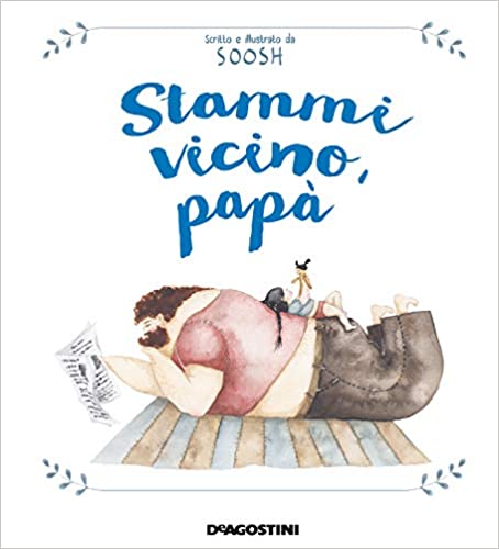 stammi-vicino-papa-libro-festa-del-papa